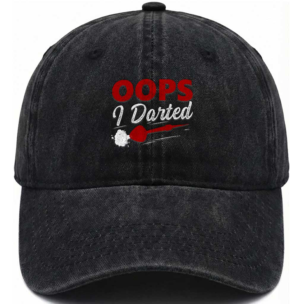 Dart Player Sarcasm Gift Washed Cotton Baseball Cap Funny Oops I Darted