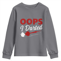 Dart Player Sarcasm Gift Youth Sweatshirt Funny Oops I Darted - Wonder Print Shop