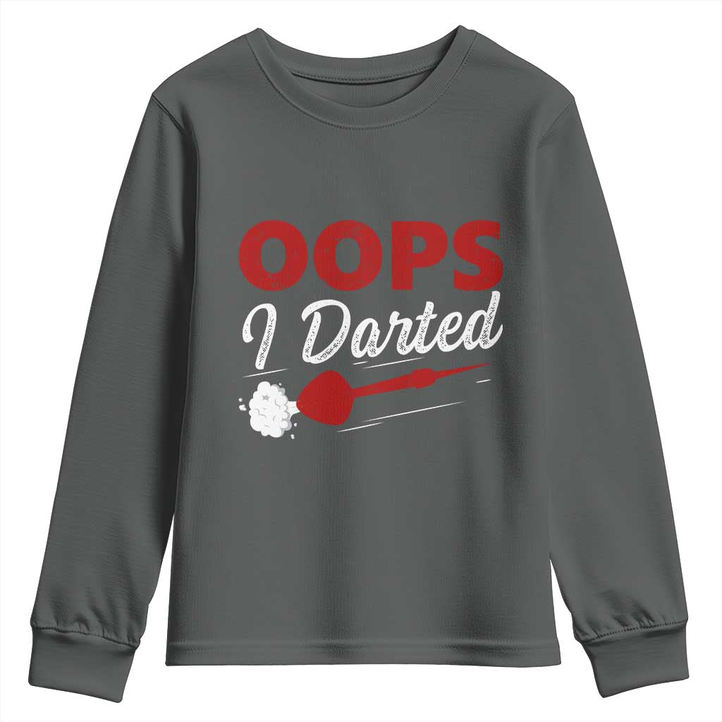 Dart Player Sarcasm Gift Youth Sweatshirt Funny Oops I Darted - Wonder Print Shop