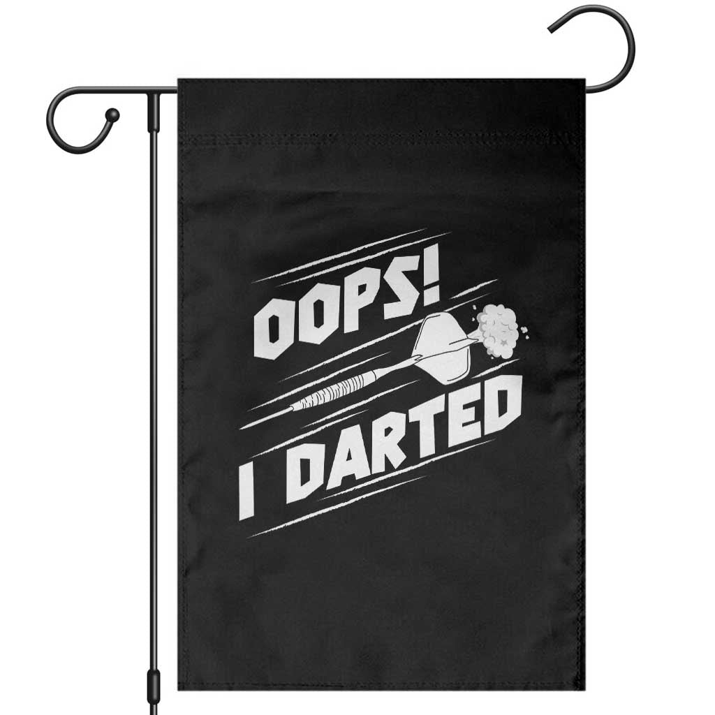 Funny Dart Thrower Garden Flag Oops I Darted Gift For Dartist - Wonder Print Shop