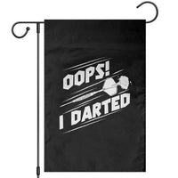 Funny Dart Thrower Garden Flag Oops I Darted Gift For Dartist - Wonder Print Shop