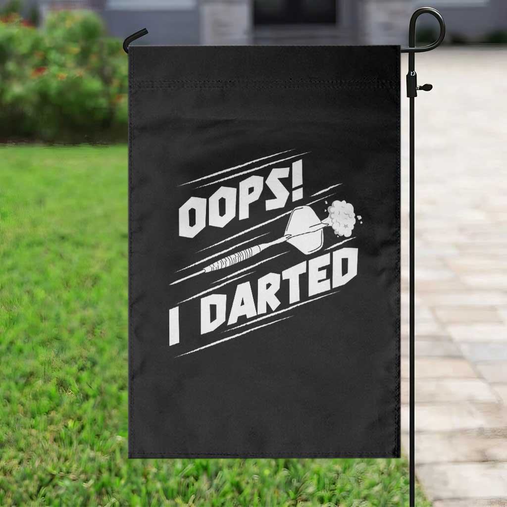 Funny Dart Thrower Garden Flag Oops I Darted Gift For Dartist - Wonder Print Shop