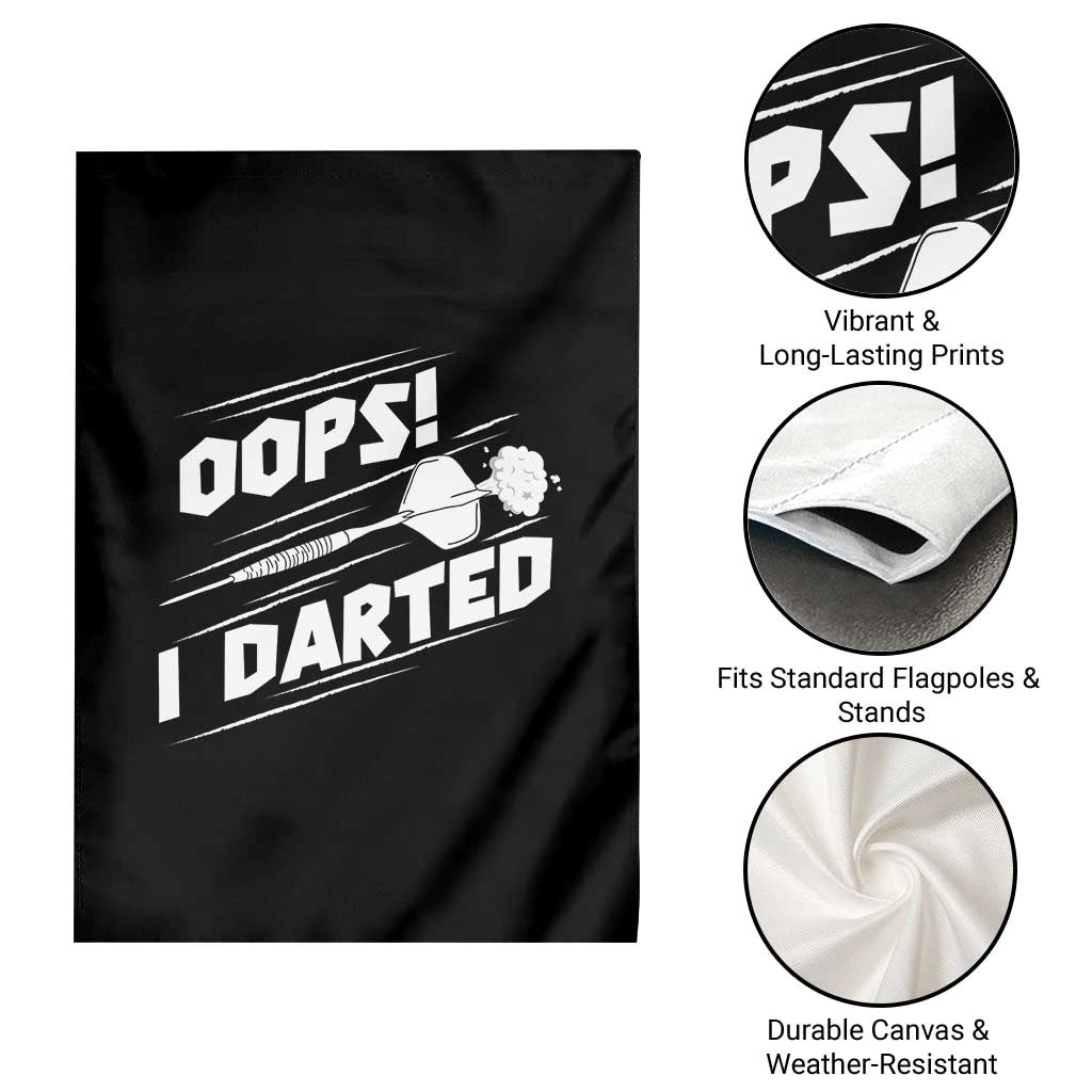 Funny Dart Thrower Garden Flag Oops I Darted Gift For Dartist - Wonder Print Shop