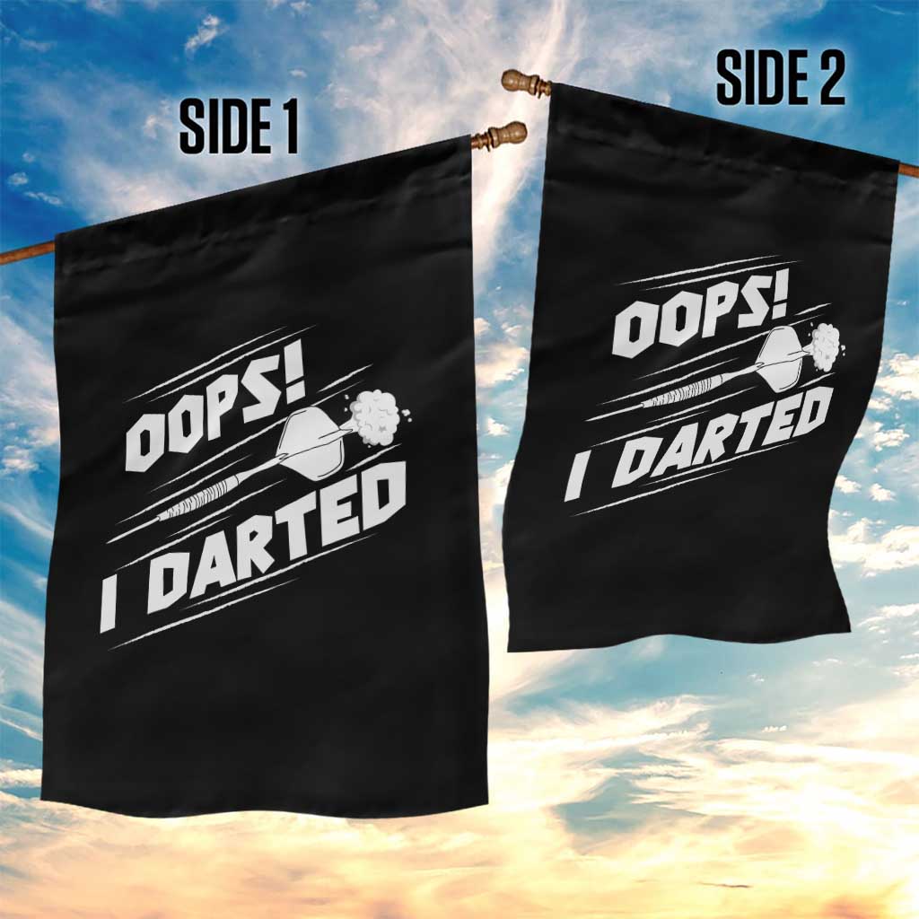 Funny Dart Thrower Garden Flag Oops I Darted Gift For Dartist - Wonder Print Shop