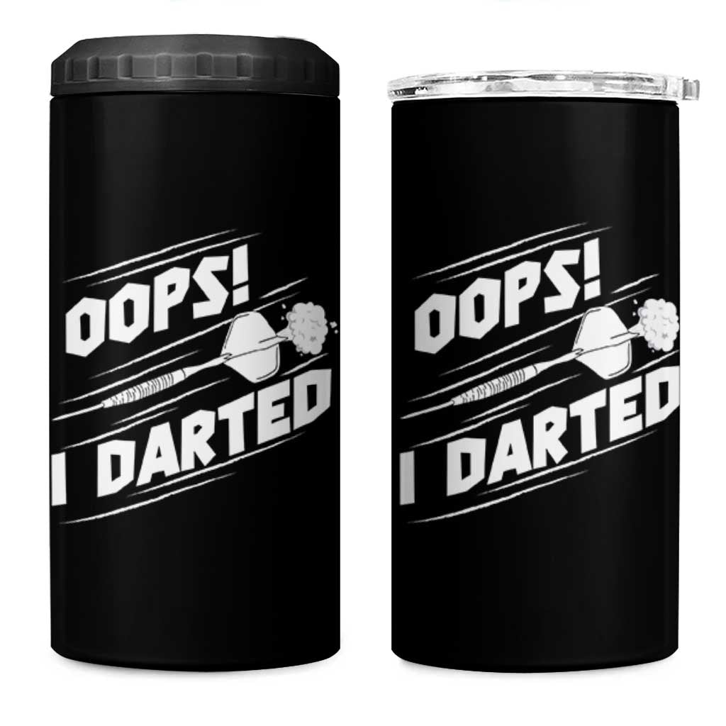 Funny Dart Thrower 4 in 1 Can Cooler Tumbler Oops I Darted Gift For Dartist - Wonder Print Shop