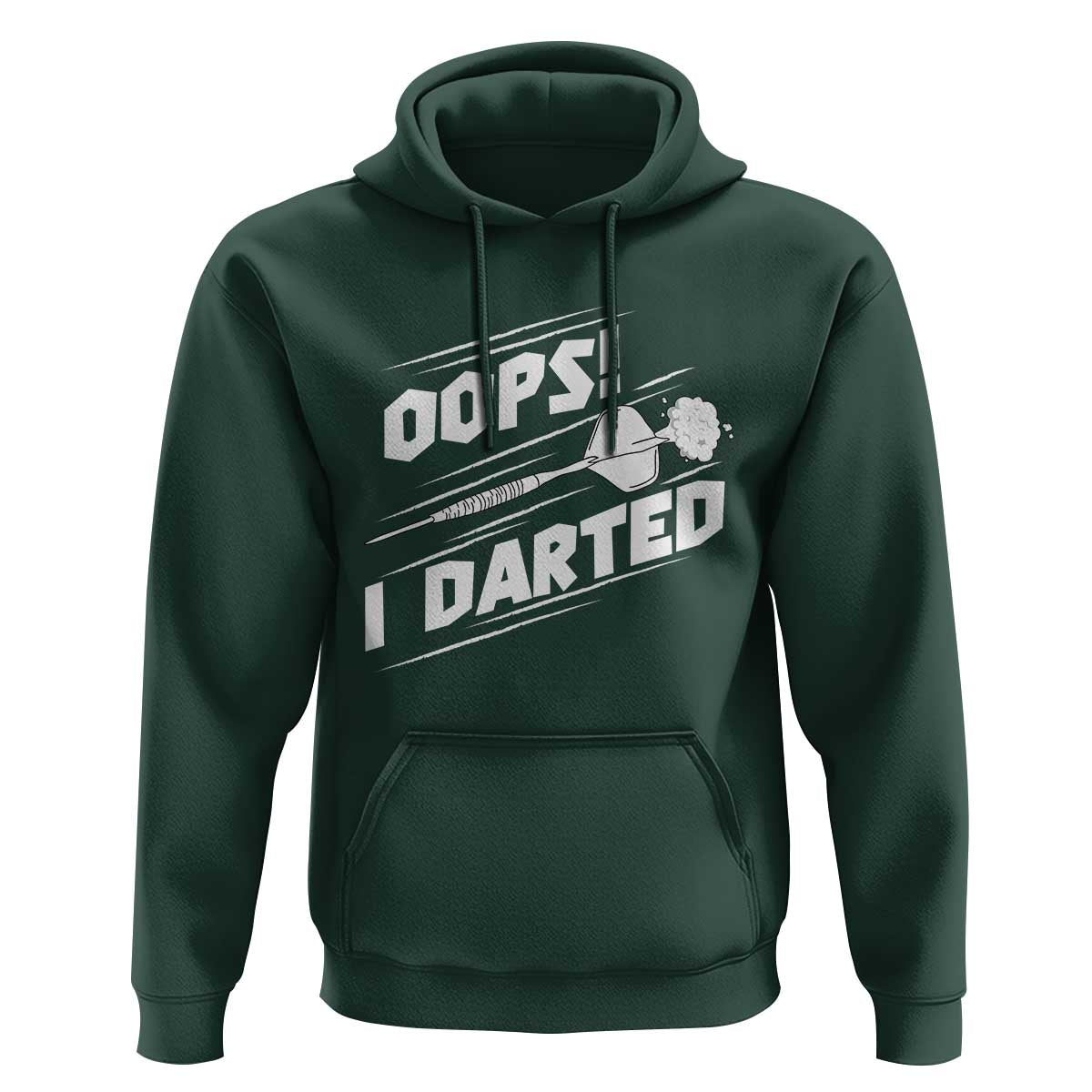 Funny Dart Thrower Hoodie Oops I Darted Gift For Dartist - Wonder Print Shop