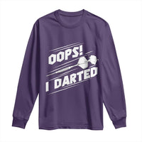 Funny Dart Thrower Long Sleeve Shirt Oops I Darted Gift For Dartist - Wonder Print Shop