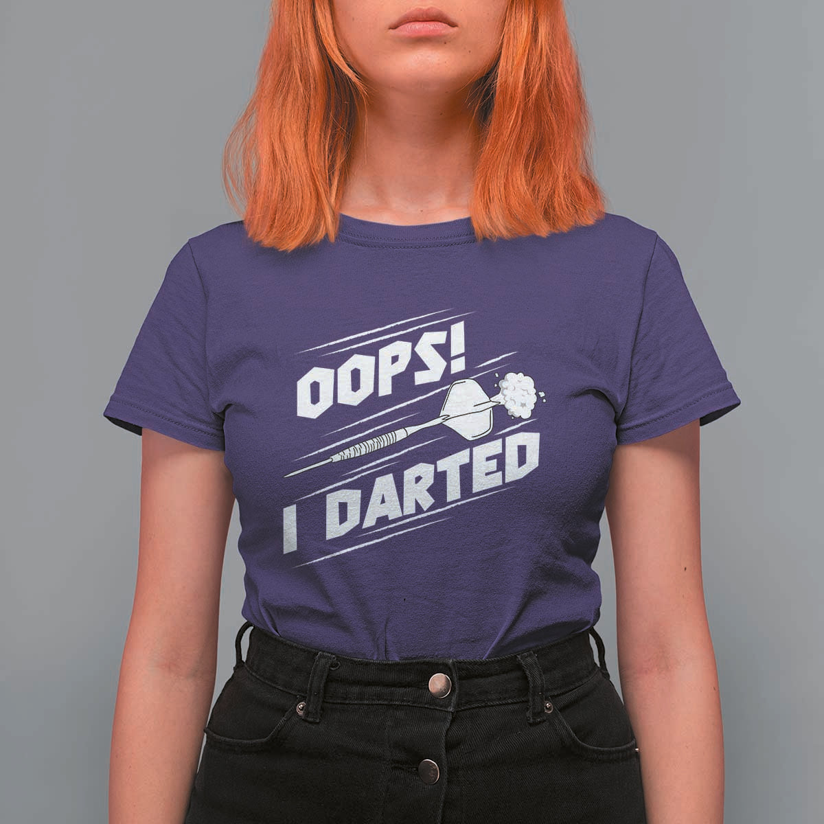 Funny Dart Thrower T Shirt For Women Oops I Darted Gift For Dartist - Wonder Print Shop
