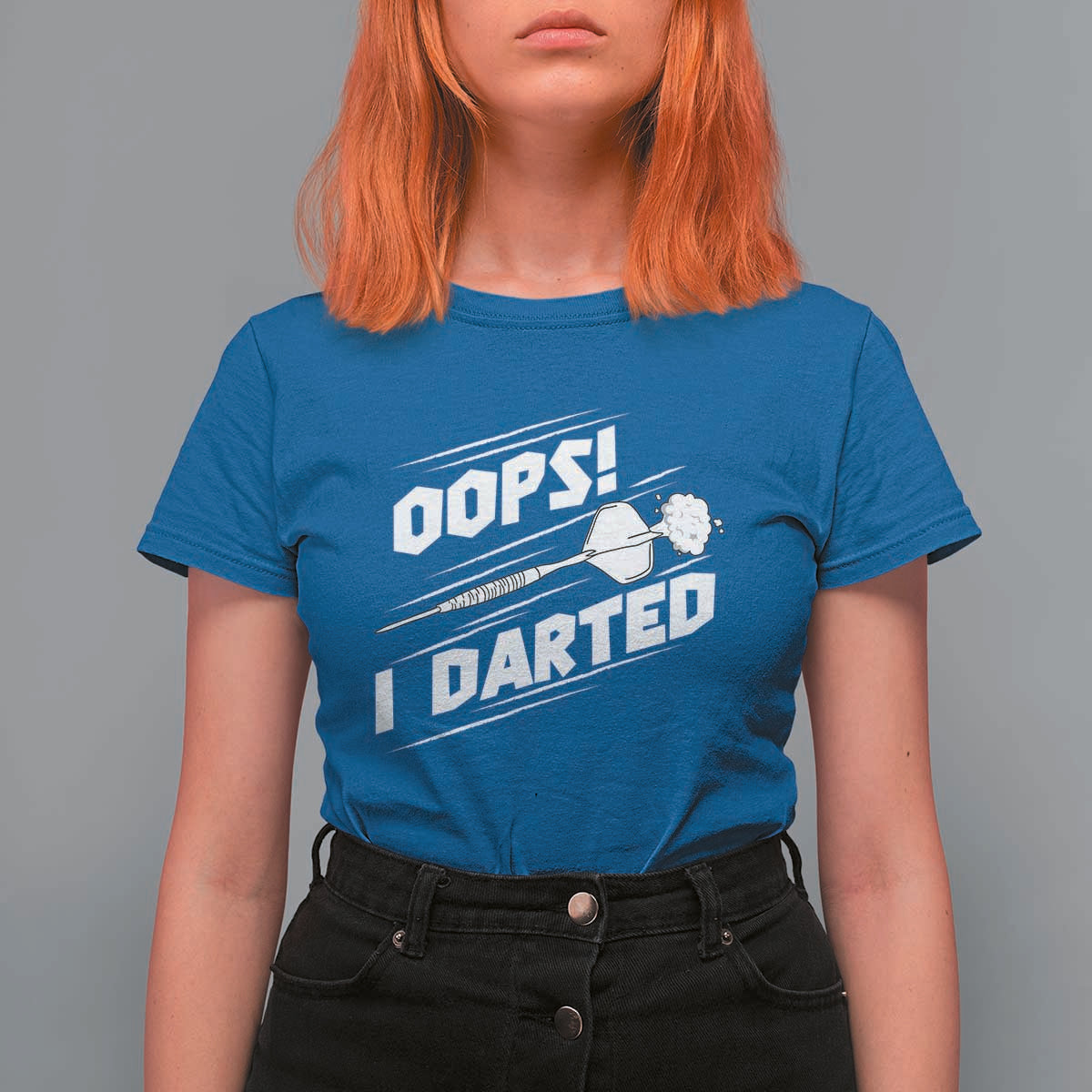 Funny Dart Thrower T Shirt For Women Oops I Darted Gift For Dartist - Wonder Print Shop