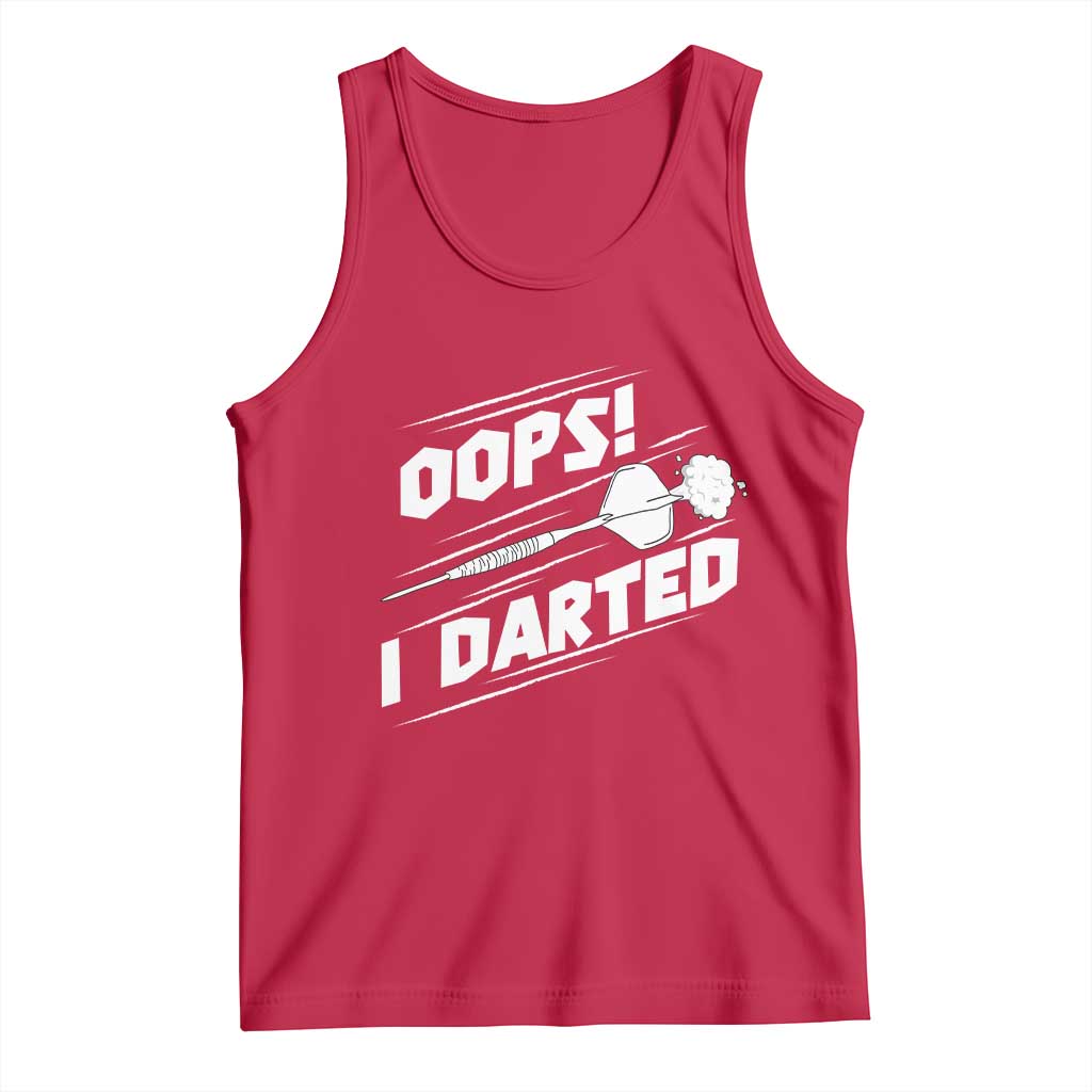Funny Dart Thrower Tank Top Oops I Darted Gift For Dartist - Wonder Print Shop