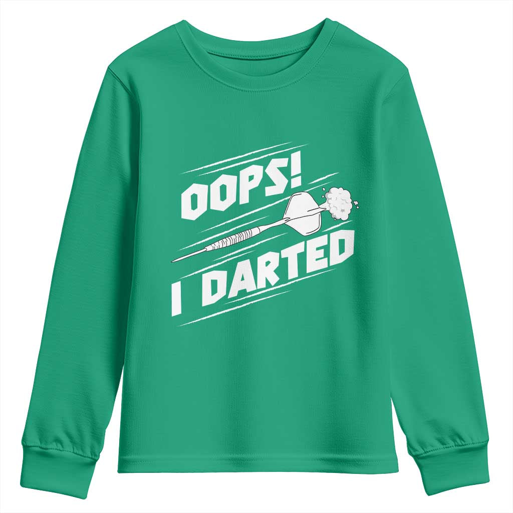 Funny Dart Thrower Youth Sweatshirt Oops I Darted Gift For Dartist - Wonder Print Shop