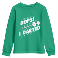 Funny Dart Thrower Youth Sweatshirt Oops I Darted Gift For Dartist - Wonder Print Shop