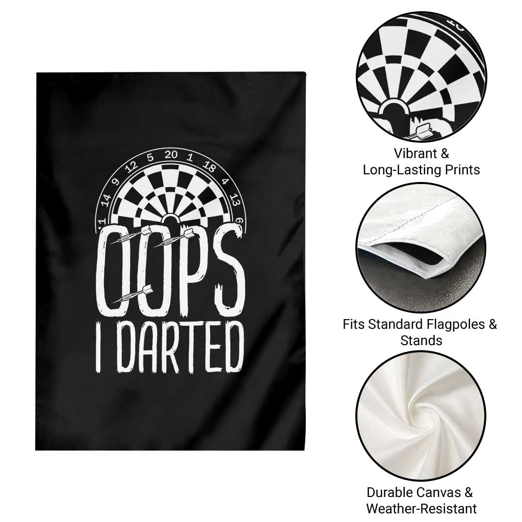 Sarcastic Dartist Gift Garden Flag Funny Oops I Darted Darts Lover - Wonder Print Shop