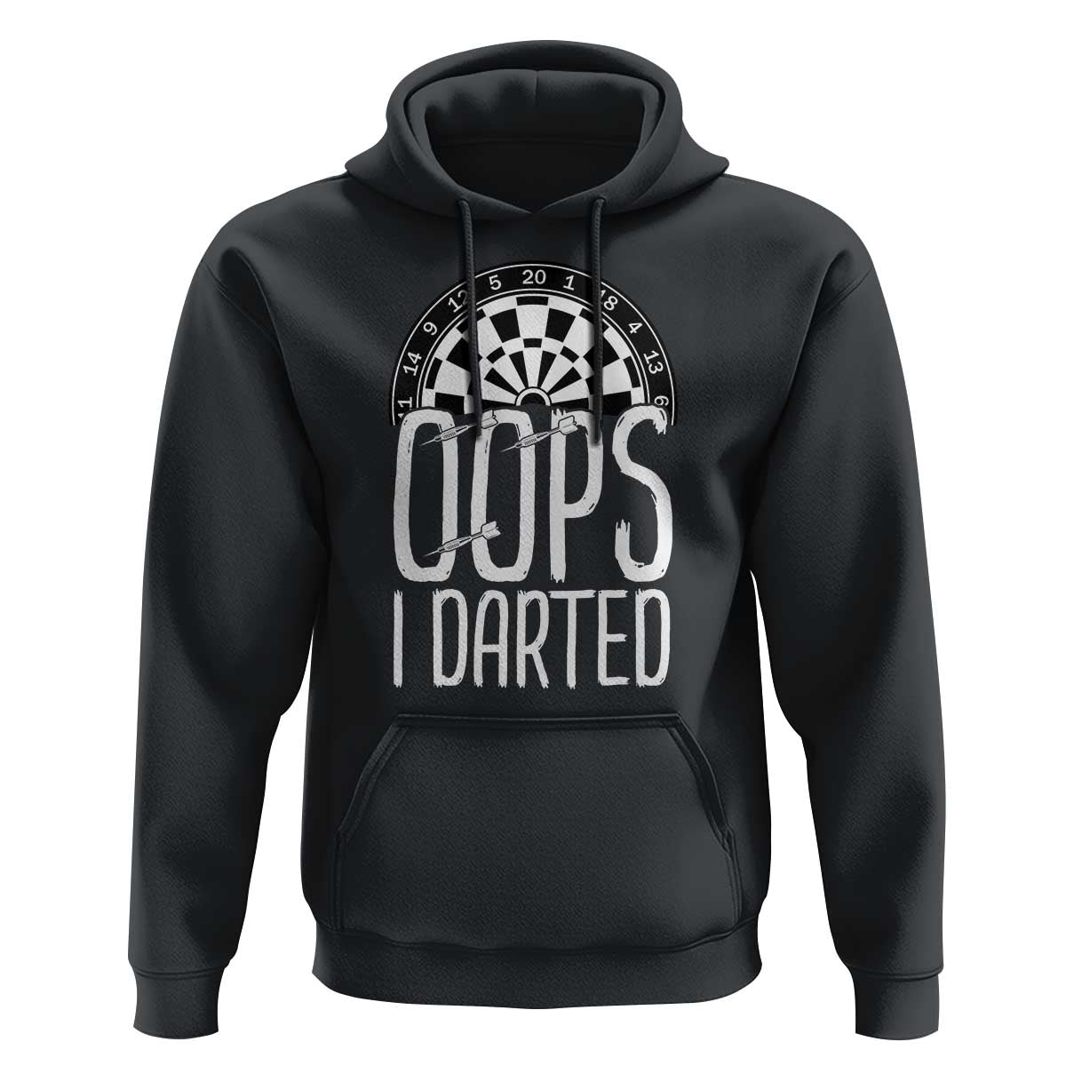 Sarcastic Dartist Gift Hoodie Funny Oops I Darted Darts Lover - Wonder Print Shop