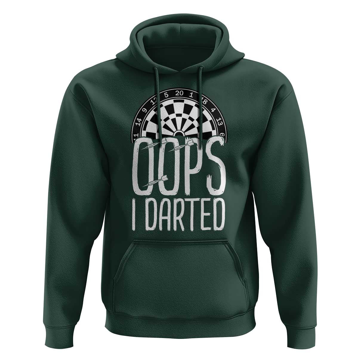 Sarcastic Dartist Gift Hoodie Funny Oops I Darted Darts Lover - Wonder Print Shop