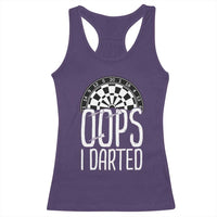 Sarcastic Dartist Gift Racerback Tank Top Funny Oops I Darted Darts Lover - Wonder Print Shop