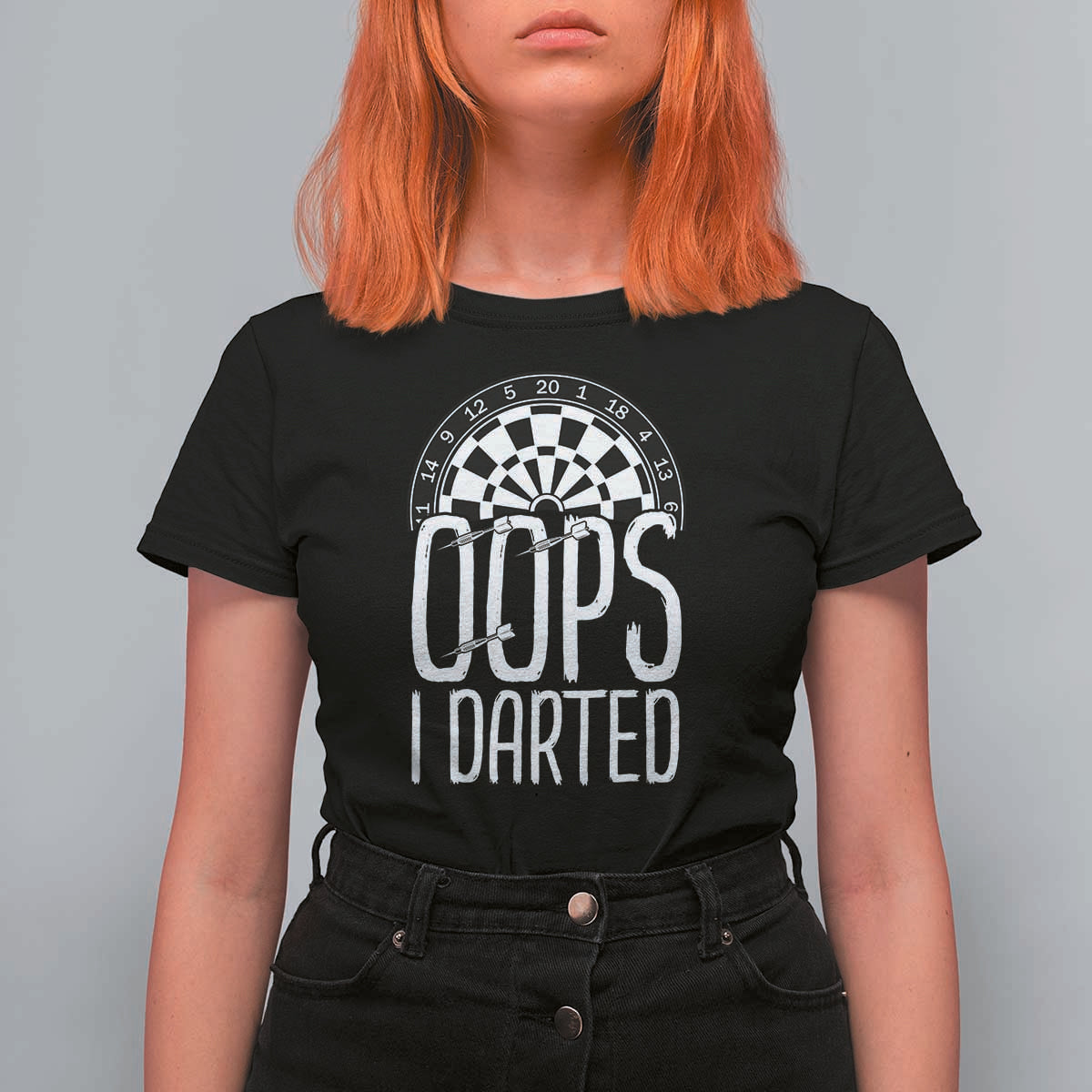 Sarcastic Dartist Gift T Shirt For Women Funny Oops I Darted Darts Lover - Wonder Print Shop