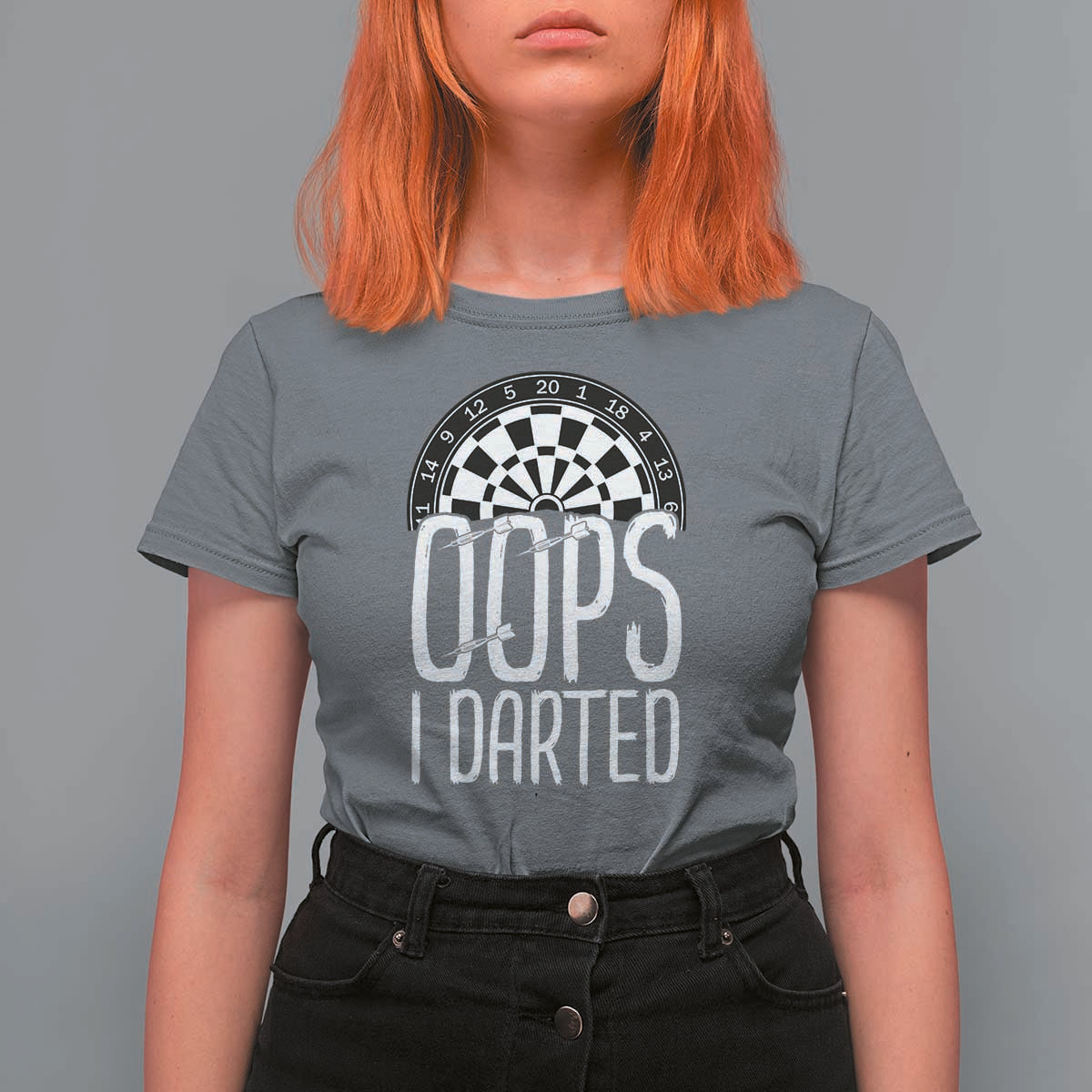 Sarcastic Dartist Gift T Shirt For Women Funny Oops I Darted Darts Lover - Wonder Print Shop