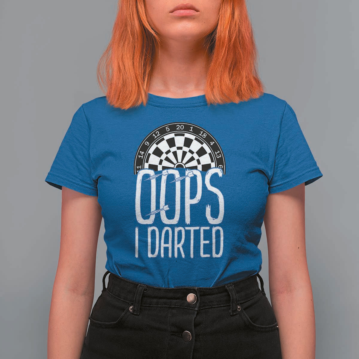 Sarcastic Dartist Gift T Shirt For Women Funny Oops I Darted Darts Lover - Wonder Print Shop