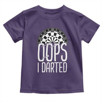 Sarcastic Dartist Gift Toddler T Shirt Funny Oops I Darted Darts Lover - Wonder Print Shop