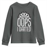 Sarcastic Dartist Gift Youth Sweatshirt Funny Oops I Darted Darts Lover - Wonder Print Shop