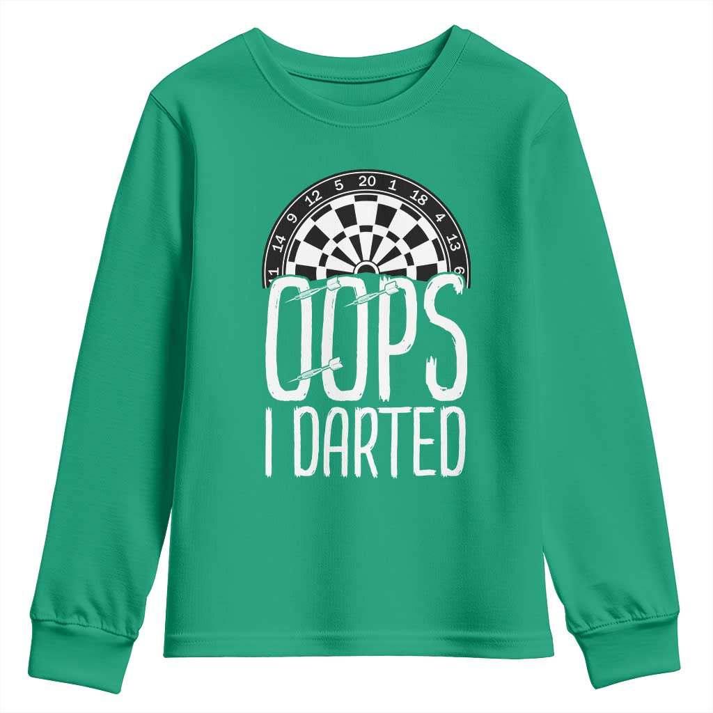 Sarcastic Dartist Gift Youth Sweatshirt Funny Oops I Darted Darts Lover - Wonder Print Shop