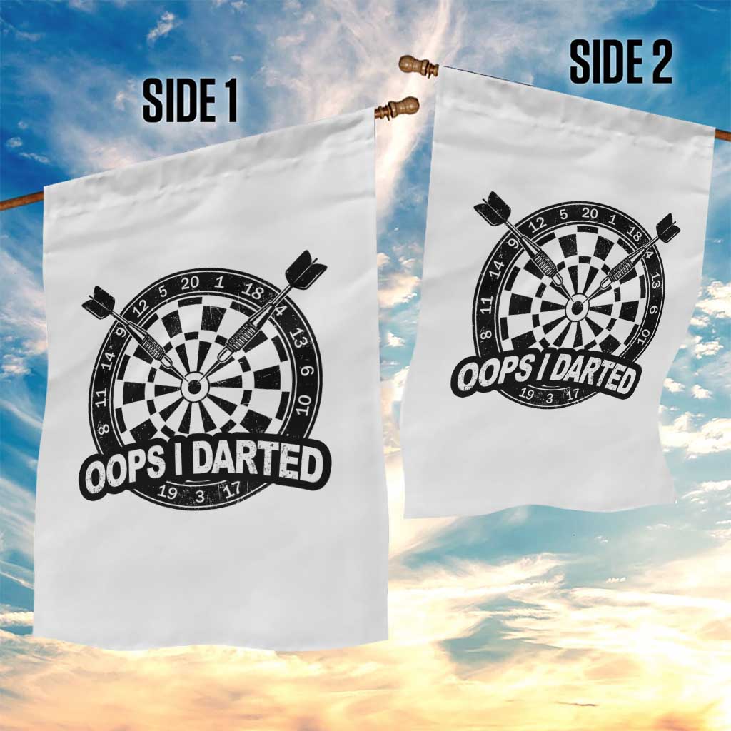 Funny Oops I Darted Garden Flag Sarcastic Dartist Darts Lover Gift - Wonder Print Shop