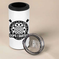 Funny Oops I Darted 4 in 1 Can Cooler Tumbler Sarcastic Dartist Darts Lover Gift - Wonder Print Shop