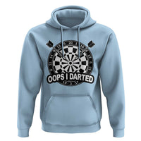 Funny Oops I Darted Hoodie Sarcastic Dartist Darts Lover Gift - Wonder Print Shop