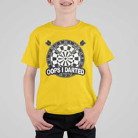Funny Oops I Darted T Shirt For Kid Sarcastic Dartist Darts Lover Gift - Wonder Print Shop
