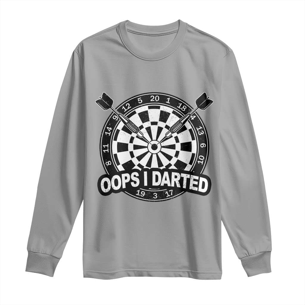 Funny Oops I Darted Long Sleeve Shirt Sarcastic Dartist Darts Lover Gift - Wonder Print Shop