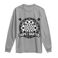 Funny Oops I Darted Long Sleeve Shirt Sarcastic Dartist Darts Lover Gift - Wonder Print Shop