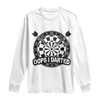 Funny Oops I Darted Long Sleeve Shirt Sarcastic Dartist Darts Lover Gift - Wonder Print Shop
