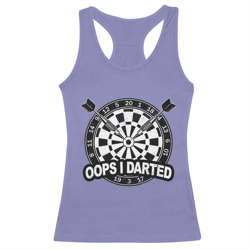 Funny Oops I Darted Racerback Tank Top Sarcastic Dartist Darts Lover Gift - Wonder Print Shop