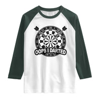 Funny Oops I Darted Raglan Shirt Sarcastic Dartist Darts Lover Gift - Wonder Print Shop