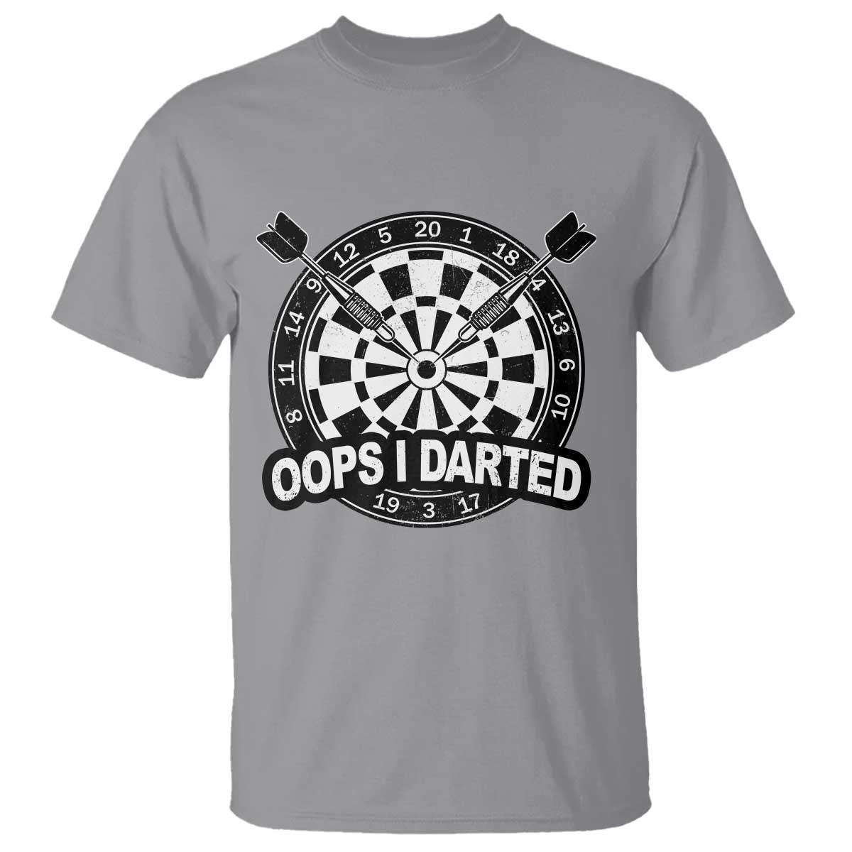 Funny Oops I Darted T Shirt Sarcastic Dartist Darts Lover Gift - Wonder Print Shop