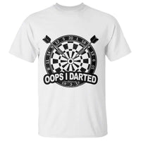 Funny Oops I Darted T Shirt Sarcastic Dartist Darts Lover Gift - Wonder Print Shop