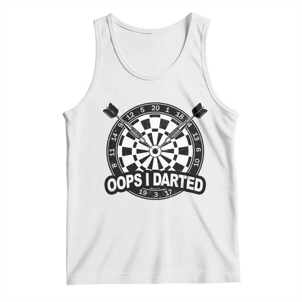 Funny Oops I Darted Tank Top Sarcastic Dartist Darts Lover Gift - Wonder Print Shop