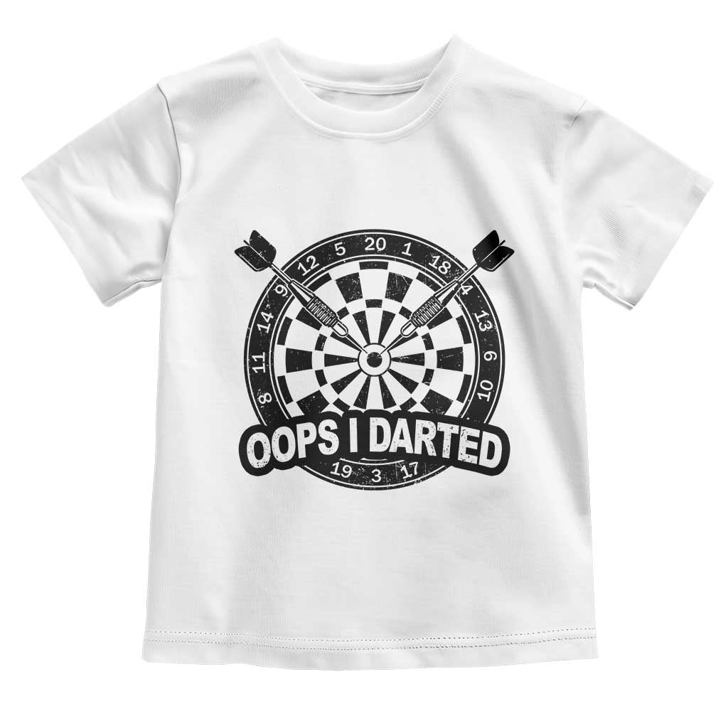 Funny Oops I Darted Toddler T Shirt Sarcastic Dartist Darts Lover Gift - Wonder Print Shop