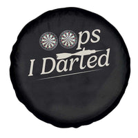 Oops I Darted Spare Tire Cover Funny Pub Darts Lover - Wonder Print Shop