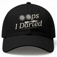 Oops I Darted Baseball Cap Funny Pub Darts Lover