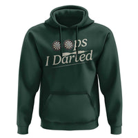 Oops I Darted Hoodie Funny Pub Darts Lover - Wonder Print Shop