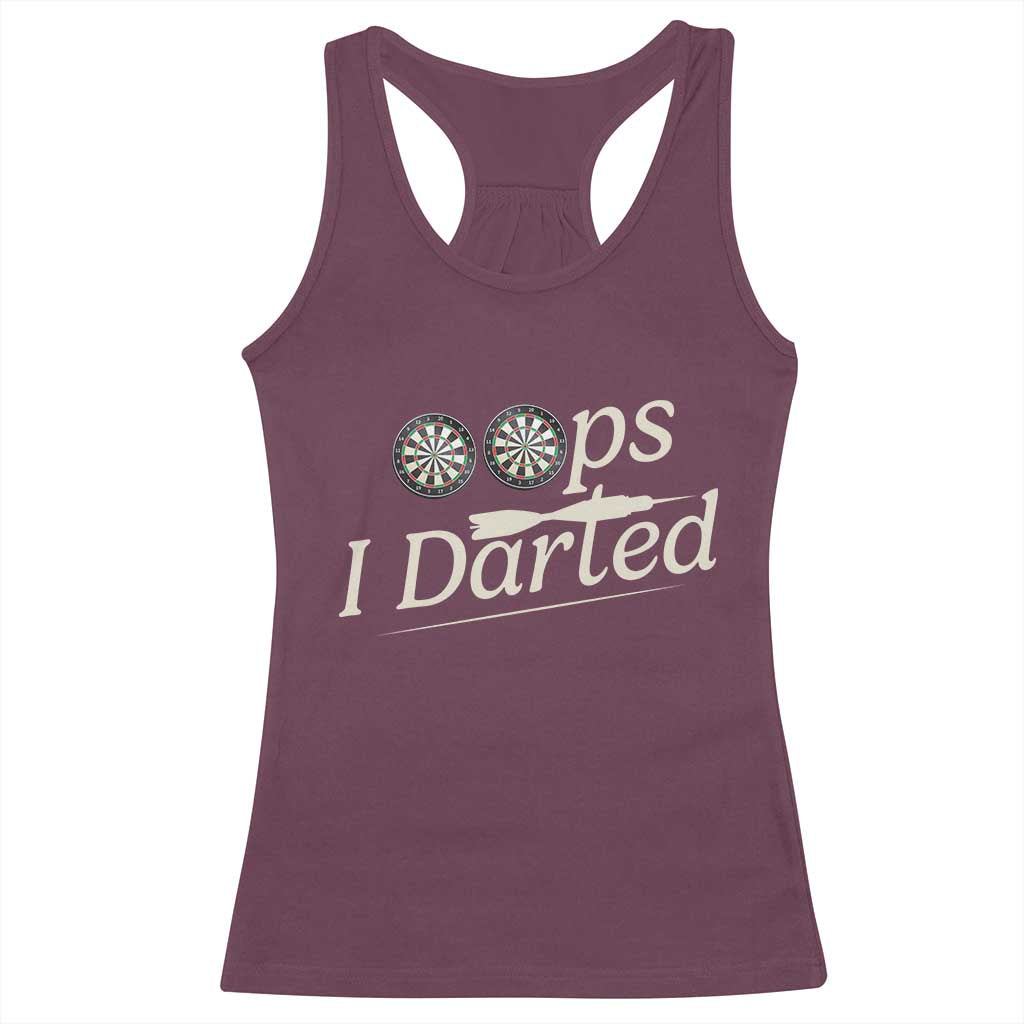 Oops I Darted Racerback Tank Top Funny Pub Darts Lover - Wonder Print Shop
