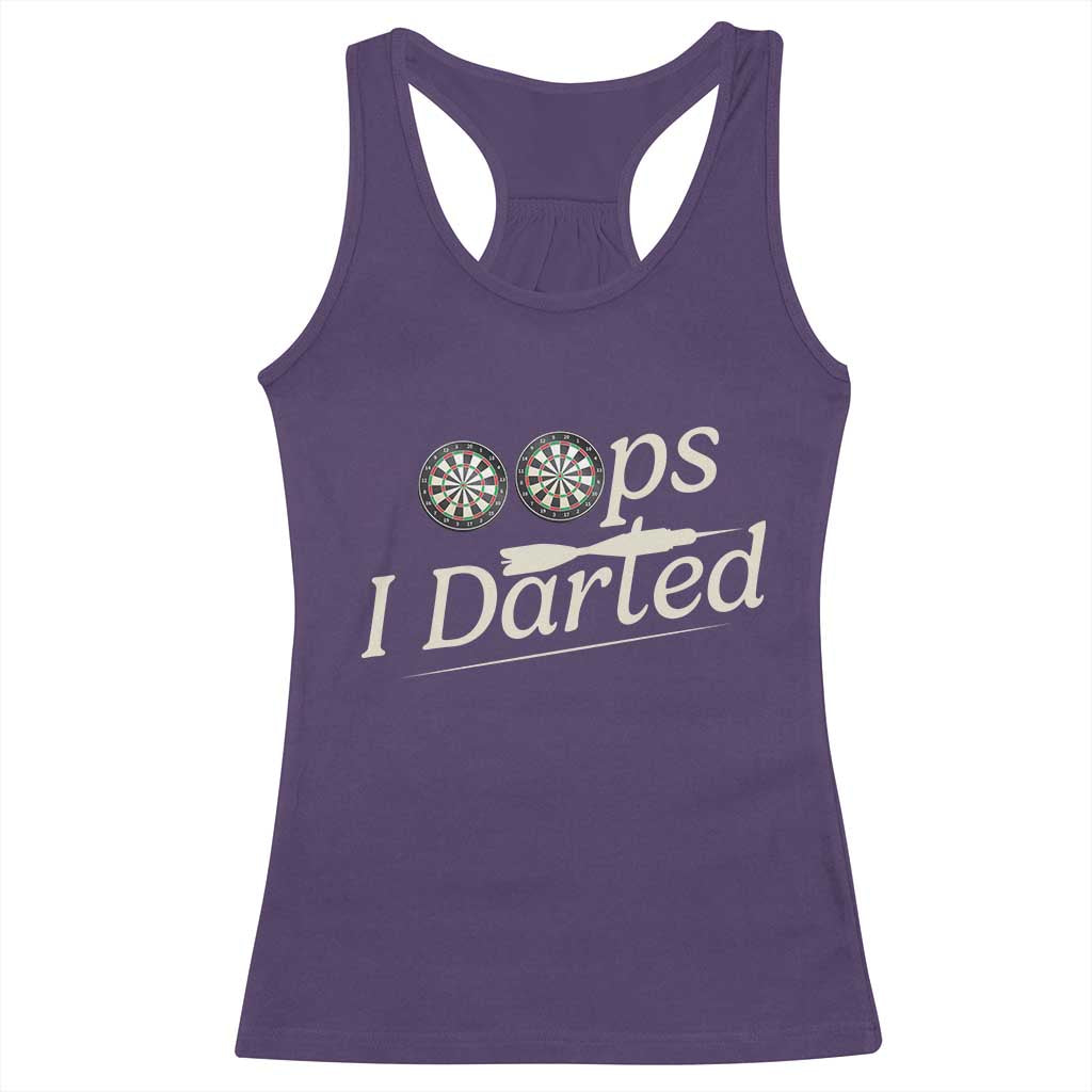 Oops I Darted Racerback Tank Top Funny Pub Darts Lover - Wonder Print Shop