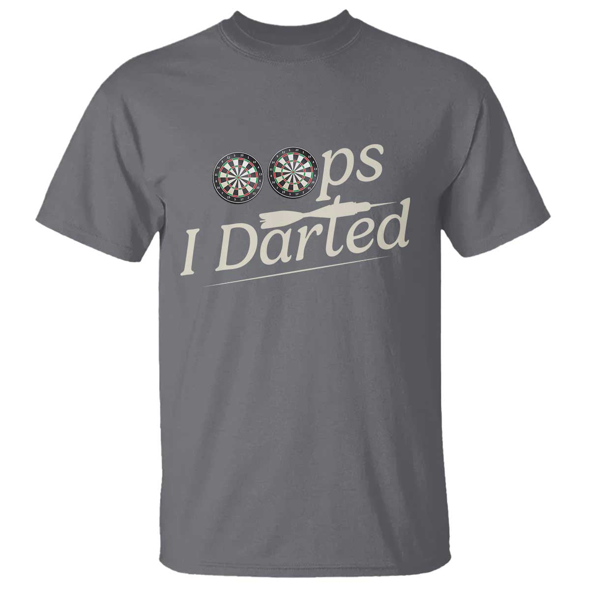 Oops I Darted T Shirt Funny Pub Darts Lover - Wonder Print Shop
