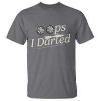 Oops I Darted T Shirt Funny Pub Darts Lover - Wonder Print Shop
