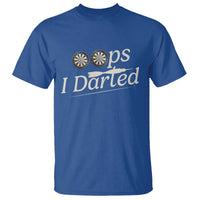 Oops I Darted T Shirt Funny Pub Darts Lover - Wonder Print Shop