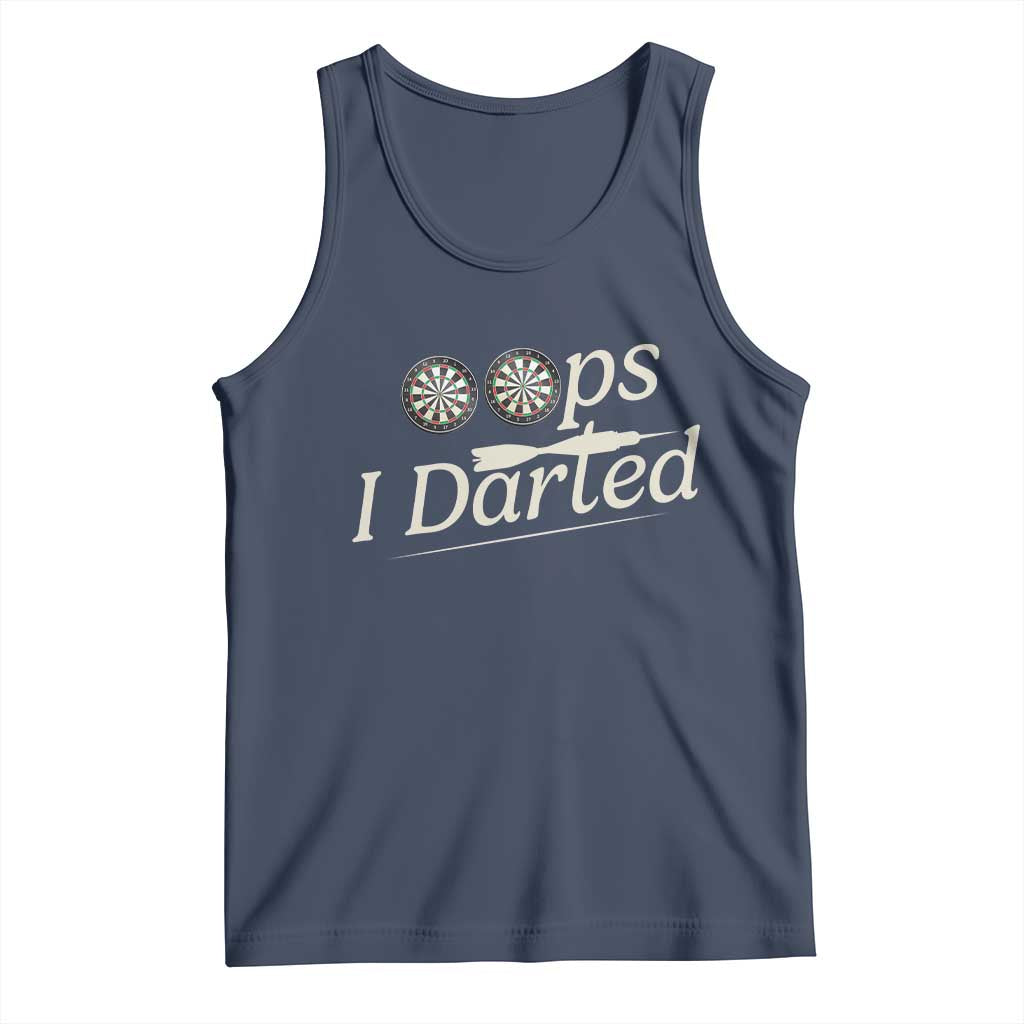 Oops I Darted Tank Top Funny Pub Darts Lover - Wonder Print Shop