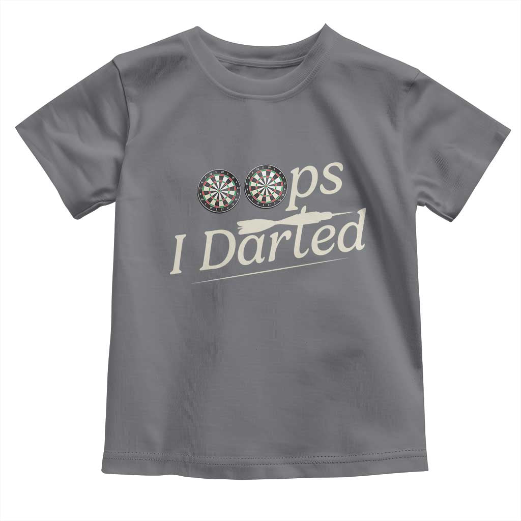 Oops I Darted Toddler T Shirt Funny Pub Darts Lover - Wonder Print Shop