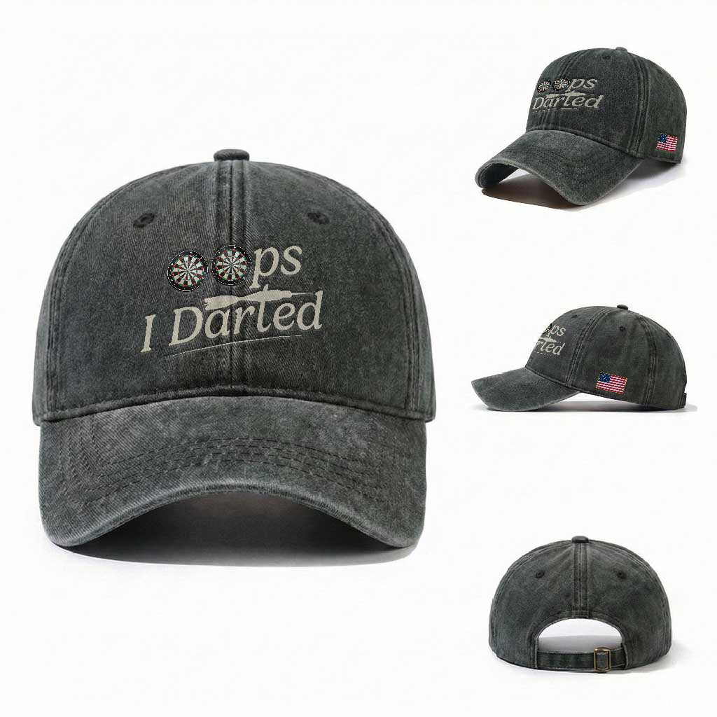 Oops I Darted Washed Cotton Baseball Cap Funny Pub Darts Lover